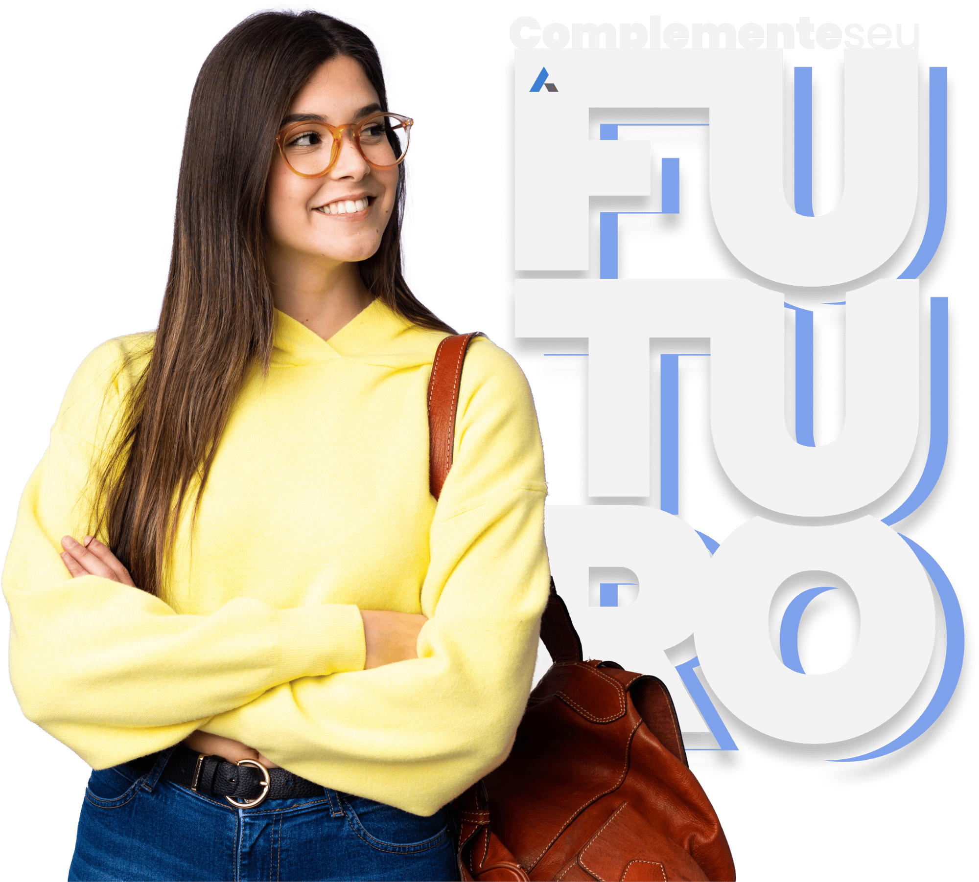 Complemente seu futuro