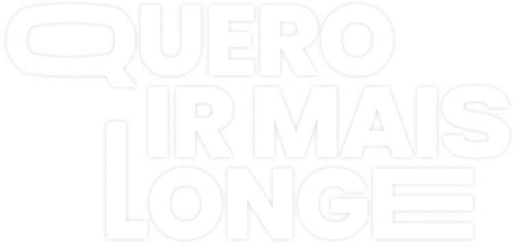 Quero-ir-mais-longe-v2